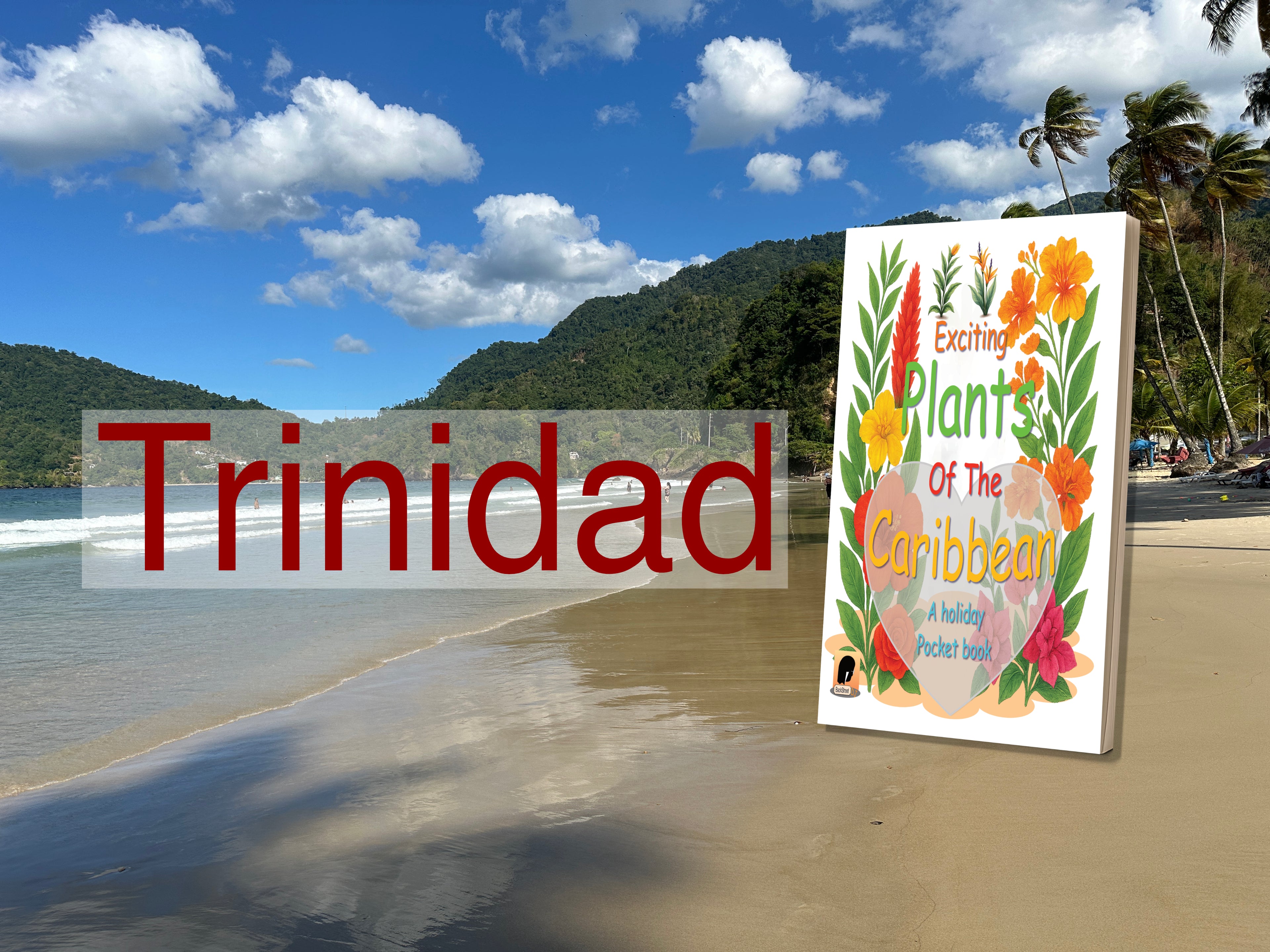 Beach scene with 'Trinidad' text and a book titled 'Exciting Plants of the Caribbean'.
